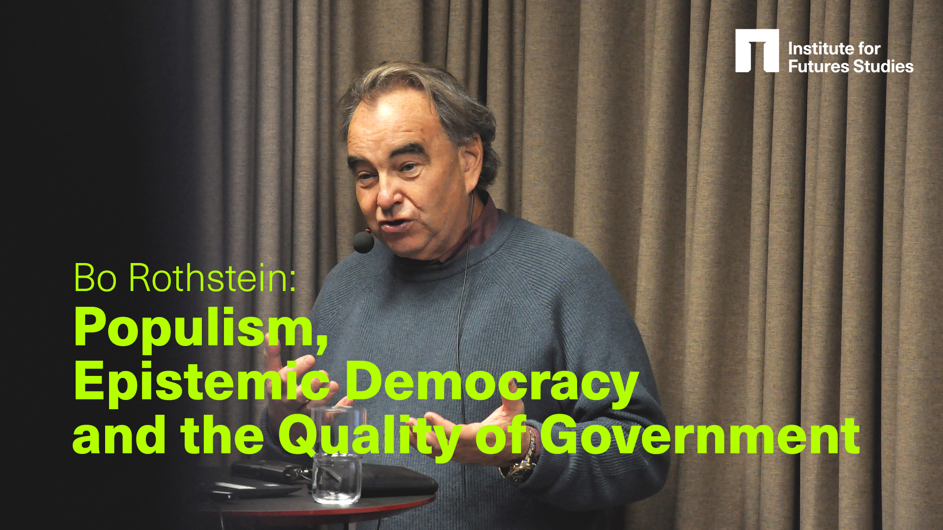 Populism, Epistemic Democracy and the Quality of Government